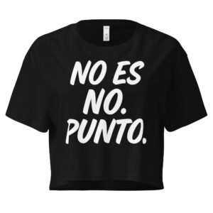 Women’s crop top NO es NO punto