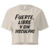 Women’s crop top sin disculpas