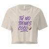 Women’s crop top (tu no tiene coco🥥)