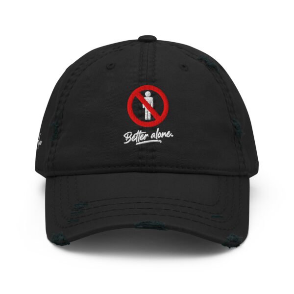 Better Alone – Embroidered Distressed  Hat